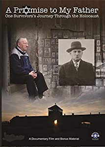 A Promise to My Father: One Survivor's Journey through the Holocaust [DVD](中古品)