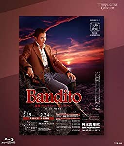 Eternal Scene Collection 月組東京特別公演 バウ・ミュージカル『Bandito ―義賊 サルヴァトーレ・ジュリアーノ―』 [Blu-ray](
