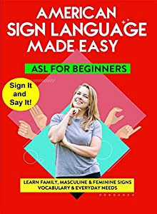 American Sign Language - Learn Family, Masculine & Feminine Signs,Vocabulary & Everyday Needs [DVD](中古品)