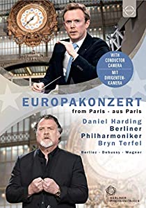 ヨーロッパコンサート・フロム・パリ 2019 (Europakonzert from Paris ~ Berlioz Debussy Wagner / Daniel Harding Berlin