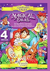 Magical Tales: Hunchback Of Notre Dame, Tom Thumb Meets Thumbelina,Prince And The Pauper, And The Wizard Of Oz. [DVD](中