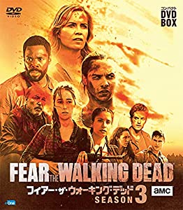 (中古品)フィアー・ザ・ウォーキング・デッド コンパクト DVD-BOX シーズン3//キム・ディケンズ, フランク・ディレイン, アリシア・デブナム=ケイリー: Actor/「ウォーキング・デッド」