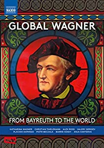 グローバル・ワーグナー - バイロイトから世界へ - アクセル・ブリュッゲマンによるドキュメンタリー映像 [DVD](中古品)