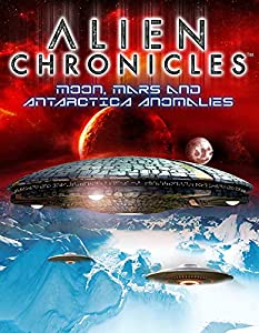 Alien Chronicles: Moon Mars And Antarctica Connections [DVD](中古品)